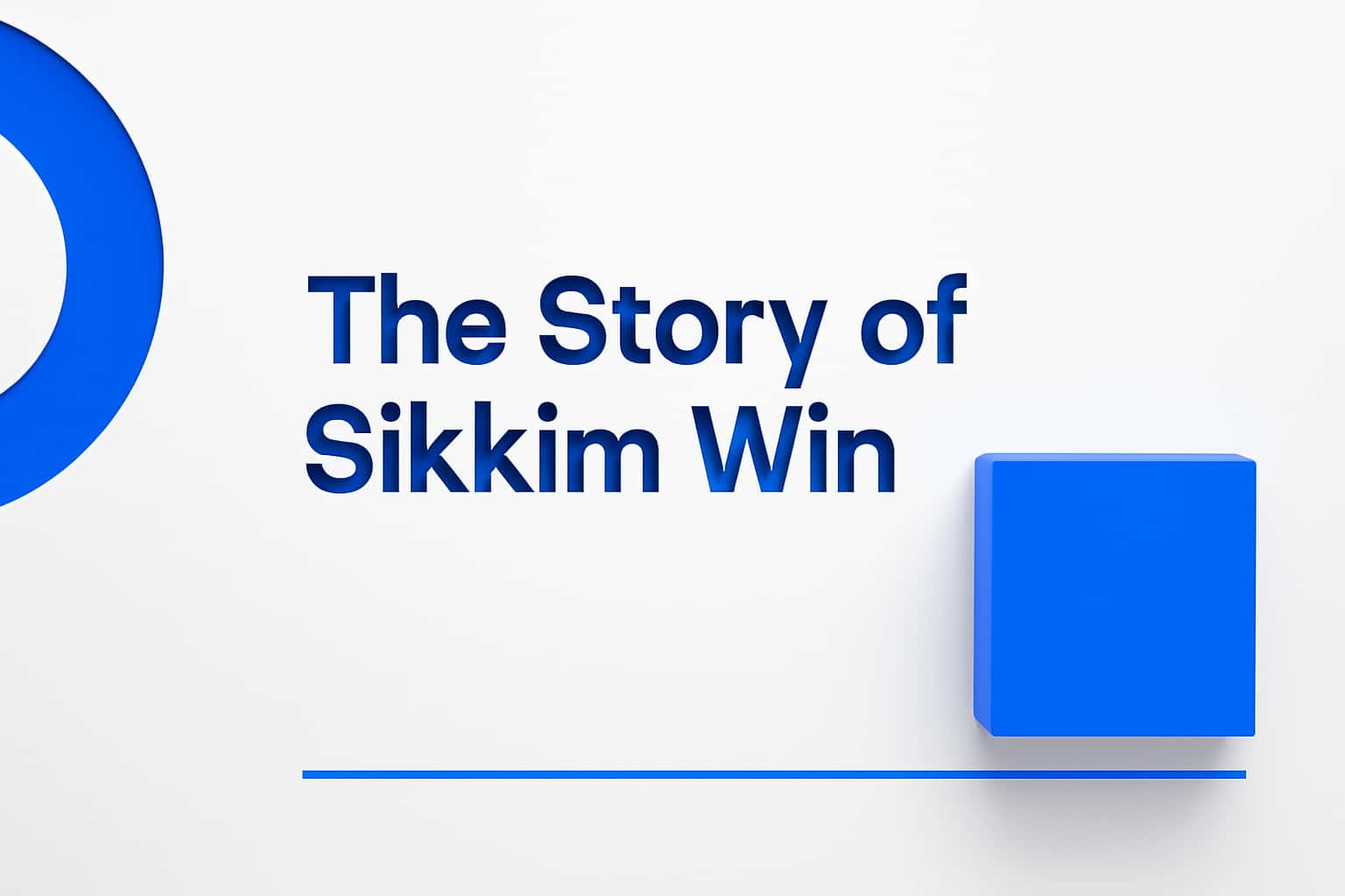 The Story of Sikkim Win Interface